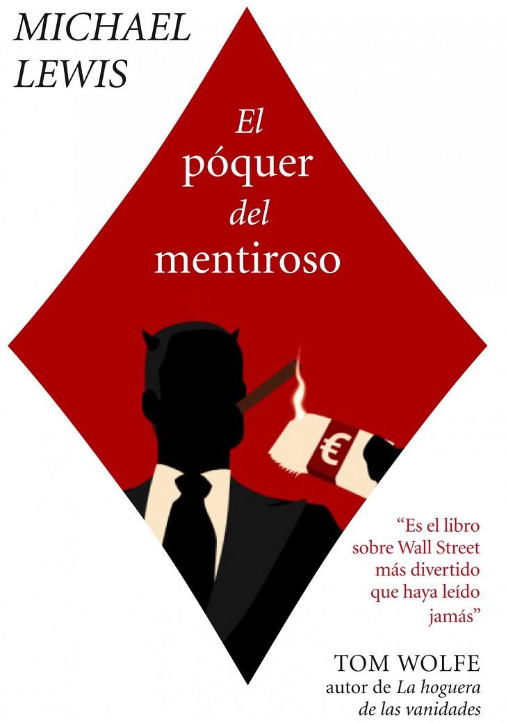 El póquer del mentiroso | 9788492414543 | Lewis, Michael | Librería Castillón - Comprar libros online Aragón, Barbastro