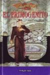 PRIMOGENITO, EL (CARTONE) | 9788448032647 | THOMPSON, PAUL B. | Librería Castillón - Comprar libros online Aragón, Barbastro