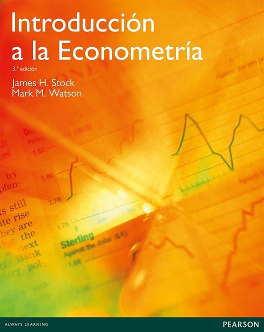 INTRODUCCIÓN A LA ECONOMETRÍA | 9788483228777 | Stock, James / Watson, Mark | Librería Castillón - Comprar libros online Aragón, Barbastro