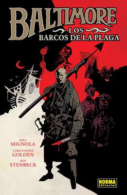 BALTIMORE 1 - LOS BARCOS DE LA PLAGA | 9788467908459 | Mignola, Mike | Librería Castillón - Comprar libros online Aragón, Barbastro