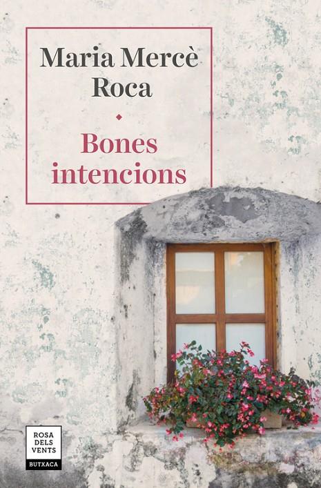 Bones intencions | 9788417627287 | Roca, Maria Mercè | Librería Castillón - Comprar libros online Aragón, Barbastro