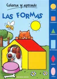 FORMAS, LAS (COLOREA Y APRENDE) | 9788427272934 | SIRENA, ADRIANA | Librería Castillón - Comprar libros online Aragón, Barbastro