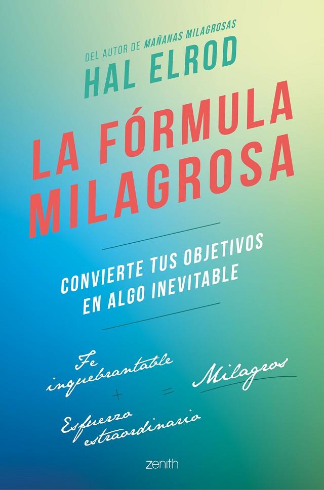 La fórmula milagrosa | 9788408229902 | Elrod, Hal | Librería Castillón - Comprar libros online Aragón, Barbastro