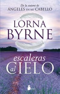 Escaleras al cielo | 9788478088003 | Byrne, Lorna | Librería Castillón - Comprar libros online Aragón, Barbastro