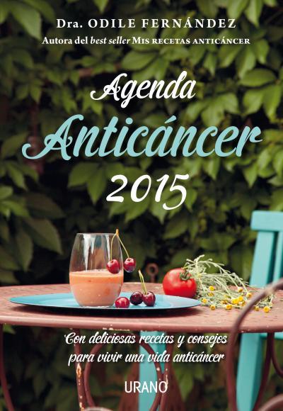 Agenda anticáncer 2015 | 9788479538927 | FERNÁNDEZ MARTÍNEZ, ODILE | Librería Castillón - Comprar libros online Aragón, Barbastro