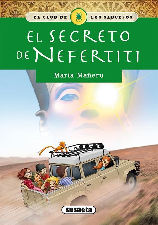 El secreto de Nefertiti | 9788467756746 | Mañeru, María | Librería Castillón - Comprar libros online Aragón, Barbastro