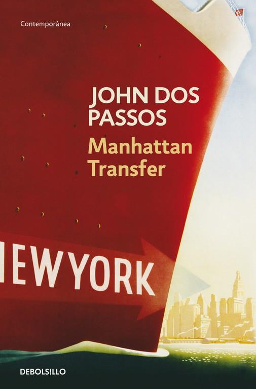 MANHATTAN TRANSFER (DEBOLSILLO) | 9788497934756 | John Dos Passos | Librería Castillón - Comprar libros online Aragón, Barbastro