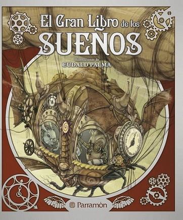 EL GRAN LIBRO DE LOS SUEÑOS | 9788434238060 | Palma, Eudald | Librería Castillón - Comprar libros online Aragón, Barbastro