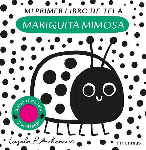 Mariquita mimosa. Mi primer libro de tela | 9788408281528 | Arrhenius, Ingela P. | Librería Castillón - Comprar libros online Aragón, Barbastro