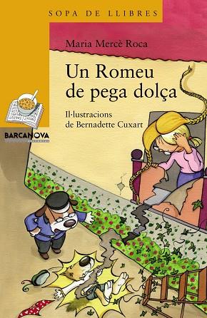 Un Romeu de pega dolça | 9788448931155 | Roca, Maria Mercè | Librería Castillón - Comprar libros online Aragón, Barbastro