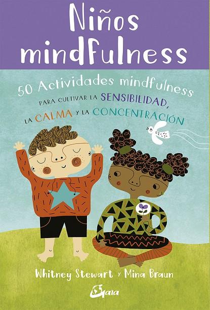 Niños mindfulness | 9788484457459 | Stewart, Whitney | Librería Castillón - Comprar libros online Aragón, Barbastro