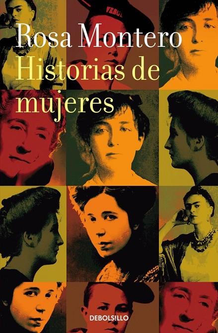 Historias de mujeres | 9788490629253 | MONTERO,ROSA | Librería Castillón - Comprar libros online Aragón, Barbastro