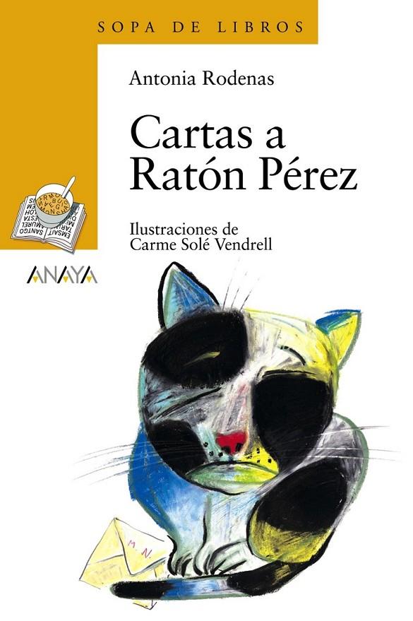 CARTAS A RATON PEREZ - SOPA DE LIBROS | 9788466753753 | RODENAS, ANTONIA | Librería Castillón - Comprar libros online Aragón, Barbastro