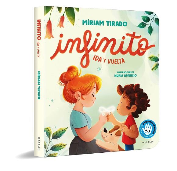 Infinito. Ida y vuelta (libro de cartón) | 9788419910806 | Tirado, Míriam | Librería Castillón - Comprar libros online Aragón, Barbastro