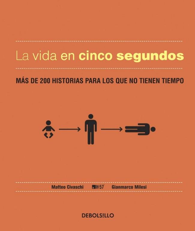 La vida en cinco segundos | 9788490327890 | Matteo Civaschi  H57 Gianmarco Milesi | Librería Castillón - Comprar libros online Aragón, Barbastro