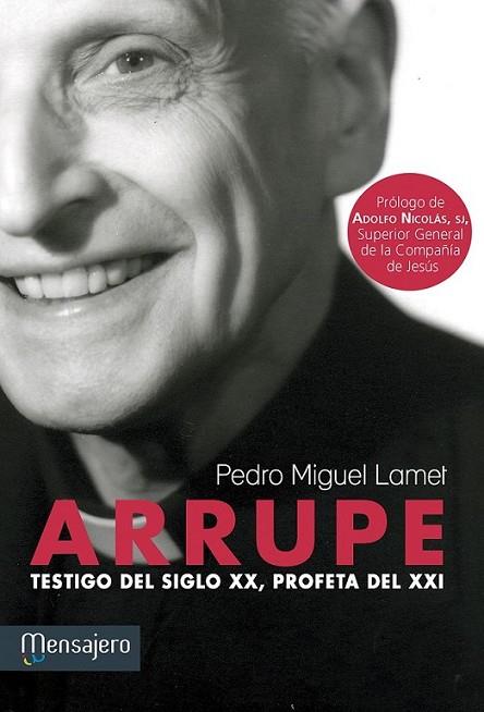 Arrupe | 9788427135864 | Lamet Moreno, Pedro Miguel | Librería Castillón - Comprar libros online Aragón, Barbastro