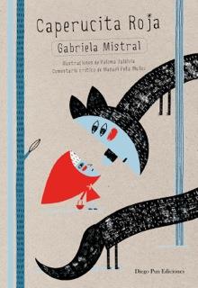 Caperucita roja | 9788494265921 | Mistral, Gabriela | Librería Castillón - Comprar libros online Aragón, Barbastro