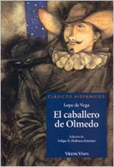 CABALLERO DE OLMEDO (CLASICOS HISPANICOS) | 9788431636685 | VEGA, LOPE DE | Librería Castillón - Comprar libros online Aragón, Barbastro