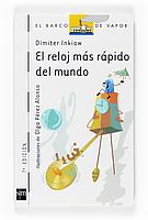 RELOJ MAS RAPIDO DEL MUNDO, EL (BVB 86) | 9788434877689 | INKIOW, DIMITER | Librería Castillón - Comprar libros online Aragón, Barbastro