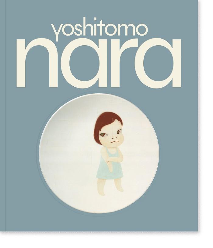 Yoshitomo Nara | 9788410024113 | Nara, Yoshitomo | Librería Castillón - Comprar libros online Aragón, Barbastro