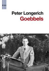 Goebbels | 9788490062845 | LONGERICH, PETER | Librería Castillón - Comprar libros online Aragón, Barbastro