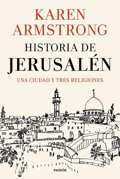 Historia de Jerusalén | 9788449333811 | Armstrong, Karen | Librería Castillón - Comprar libros online Aragón, Barbastro