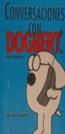 CONVERSACIONES CON DOGBERT DILBERT | 9788440680808 | ADAMS, SCOTT | Librería Castillón - Comprar libros online Aragón, Barbastro