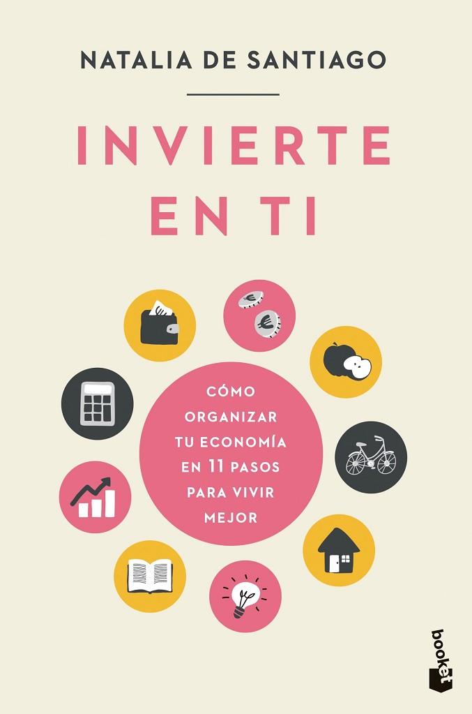 Invierte en ti | 9788408256267 | Santiago, Natalia de | Librería Castillón - Comprar libros online Aragón, Barbastro