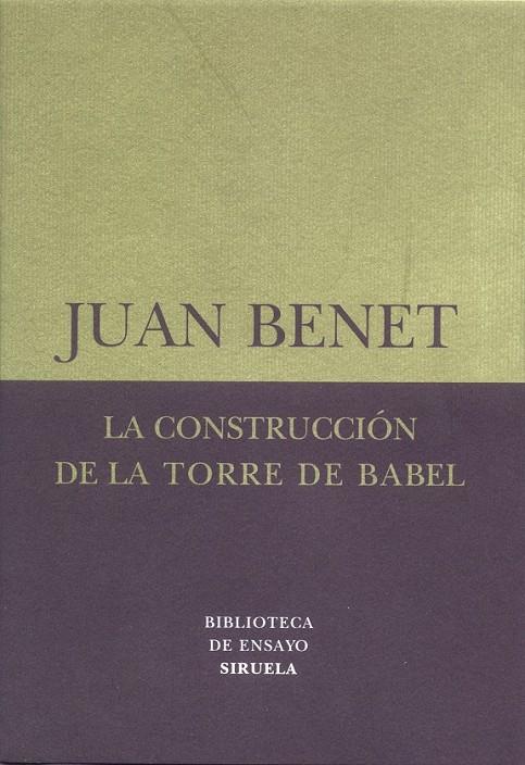 CONSTRUCCION DE LA TORRE DE BABEL, LA | 9788478447176 | BENET, JUAN | Librería Castillón - Comprar libros online Aragón, Barbastro