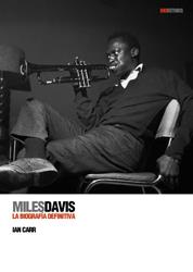 MILES DAVIS | 9788496879454 | CARR, IAN | Librería Castillón - Comprar libros online Aragón, Barbastro