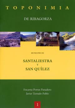 TOPONIMIA DE RIBAGORZA SANTALIESTRA Y SAN QUILEZ | 9788484091172 | Porras Panadero, Encarna/Terrado Pablo, Javier | Librería Castillón - Comprar libros online Aragón, Barbastro