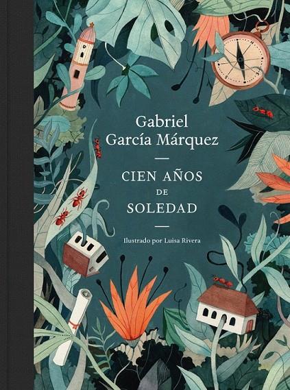 Cien años de soledad (edición ilustrada) | 9788439732471 | Luisa Rivera Gabriel García Márquez | Librería Castillón - Comprar libros online Aragón, Barbastro