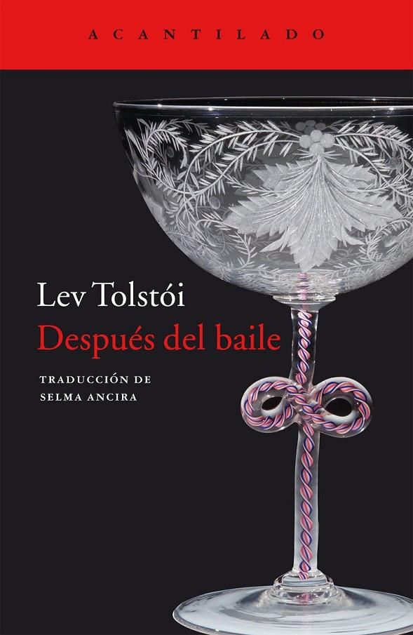 Después del baile | 9788416011803 | Tolstói, Lev | Librería Castillón - Comprar libros online Aragón, Barbastro