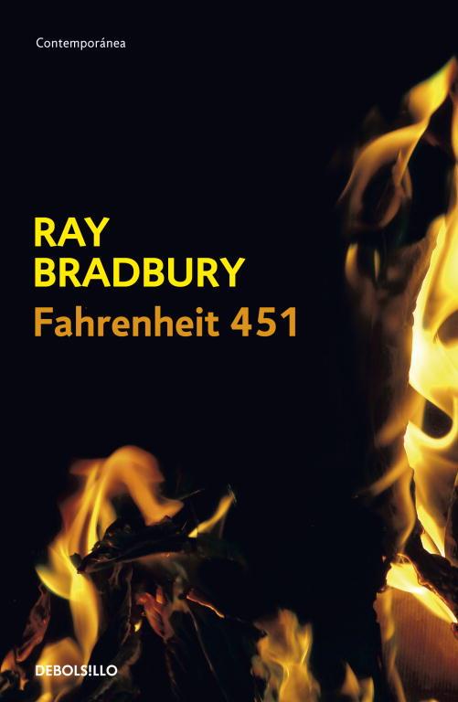 Fahrenheit 451 | 9788490321478 | BRADBURY, RAY | Librería Castillón - Comprar libros online Aragón, Barbastro