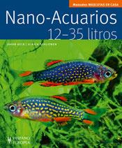 NANO-ACUARIOS 12-35 LITROS - MASCOTAS EN CASA | 9788425519062 | GECK, JAKOB; SCHLIEWEN, ULRICH | Librería Castillón - Comprar libros online Aragón, Barbastro