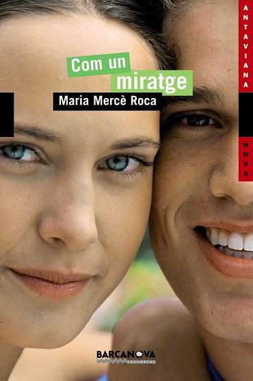 Com un miratge | 9788448919177 | Roca, Maria Mercè | Librería Castillón - Comprar libros online Aragón, Barbastro