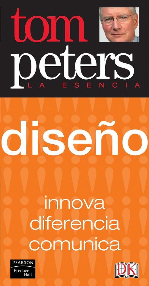 DISEÑO (LA ESENCIA) | 9788420546438 | PETERS, THOMAS J. | Librería Castillón - Comprar libros online Aragón, Barbastro