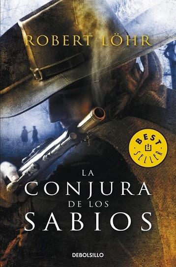 CONJURA DE LOS SABIOS, LA | 9788499088334 | LOEHR, ROBERT | Librería Castillón - Comprar libros online Aragón, Barbastro