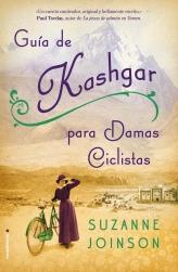 GUÍA DE KASHGAR PARA DAMAS CICLISTAS | 9788499185101 | JOINSON, SUZANNE | Librería Castillón - Comprar libros online Aragón, Barbastro