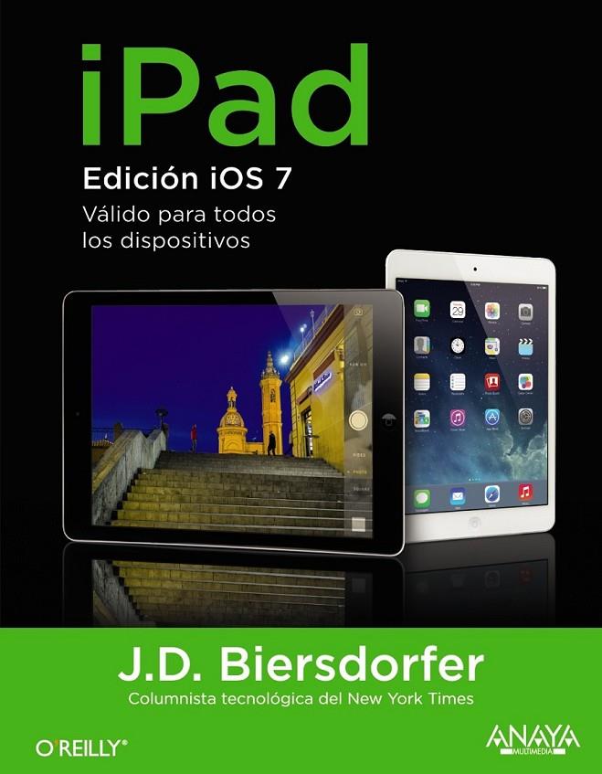 iPad. Edición iOS7 | 9788441535879 | Biersdorfer, J.D. | Librería Castillón - Comprar libros online Aragón, Barbastro