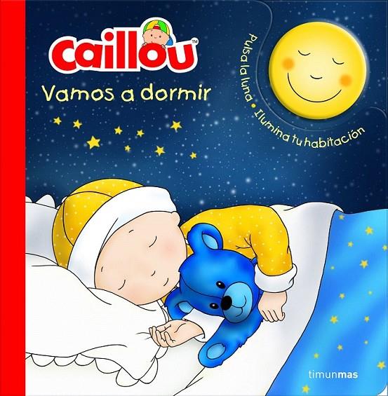 Caillou. Vamos a dormir | 9788408158158 | Chouette Publishing | Librería Castillón - Comprar libros online Aragón, Barbastro