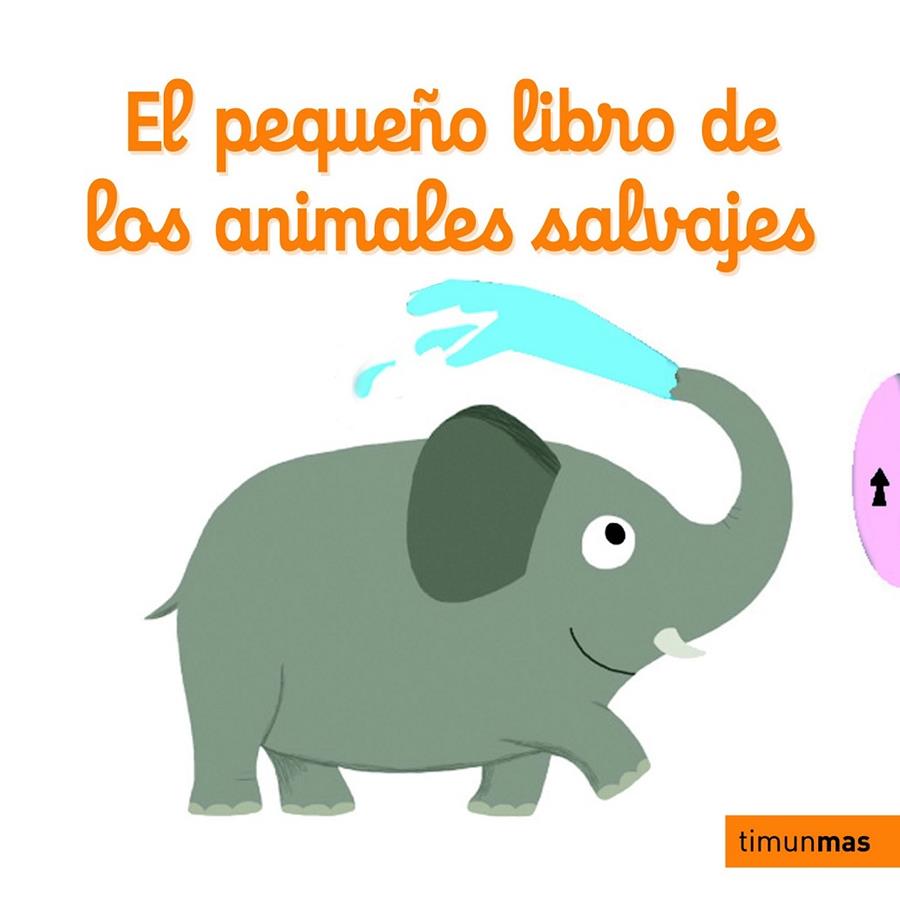 El pequeño libro de los animales salvajes | 9788408126959 | Choux, Nathalie Choux | Librería Castillón - Comprar libros online Aragón, Barbastro