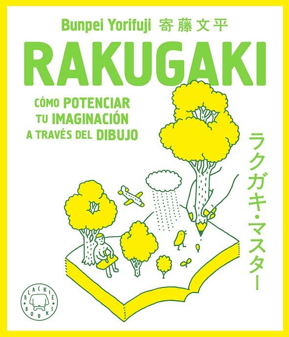 Rakugaki | 9788417059361 | Yorifuji, Bunpei | Librería Castillón - Comprar libros online Aragón, Barbastro