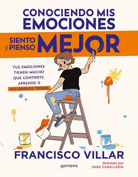 Conociendo mis emociones siento y pienso mejor | 9788410050334 | Villar, Francisco | Librería Castillón - Comprar libros online Aragón, Barbastro