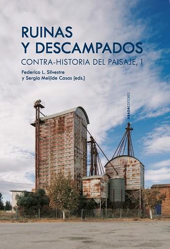 Ruinas y descampados | 9788419008565 | Librería Castillón - Comprar libros online Aragón, Barbastro