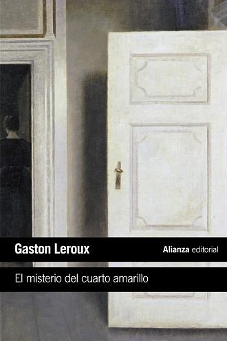 El misterio del cuarto amarillo | 9788491048039 | Leroux, Gaston | Librería Castillón - Comprar libros online Aragón, Barbastro