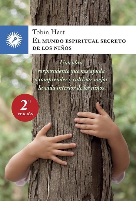 MUNDO ESPIRITUAL SECRETO DE LOS NIÑOS, EL | 9788495496966 | HART, TOBIN | Librería Castillón - Comprar libros online Aragón, Barbastro