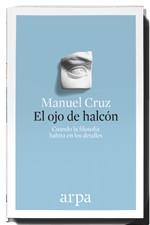 El ojo de halcón | 9788416601325 | Cruz, Manuel | Librería Castillón - Comprar libros online Aragón, Barbastro