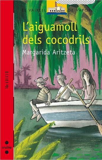 AIGUAMOLL DELS COCODRILS, L' (VVV) | 9788482868509 | ARITZETA, MARGARIDA | Librería Castillón - Comprar libros online Aragón, Barbastro