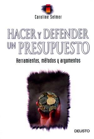 Hacer y defender un presupuesto | 9788423419548 | Selmer, Caroline | Librería Castillón - Comprar libros online Aragón, Barbastro